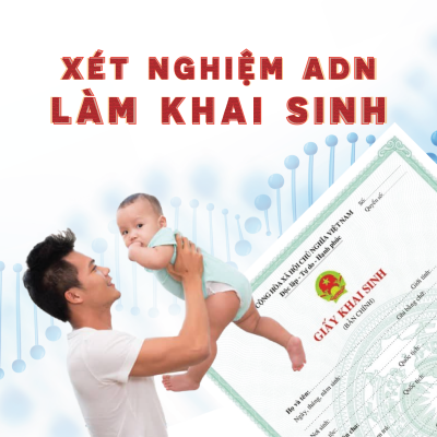BẢNG GIÁ ADN KHAI SINH/ TOÀ ÁN