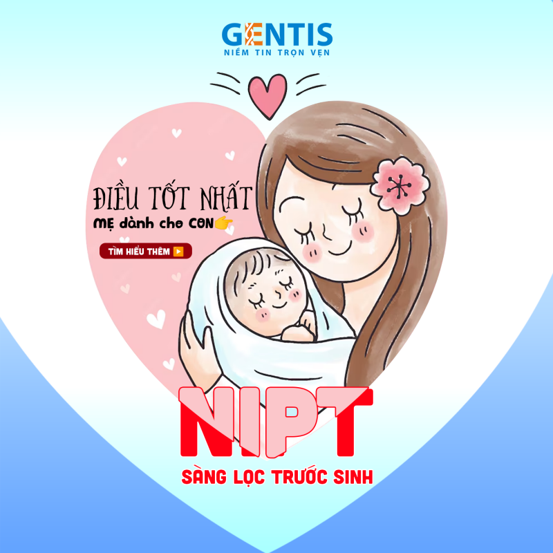 XÉT NGHIỆM NIPT